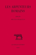 Arpenteurs romains (Les), t. II